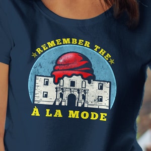 Camiseta Remember the A la Mode - Camiseta Alamo Pun - Camiseta divertida con helado - Camiseta unisex de tela oscura