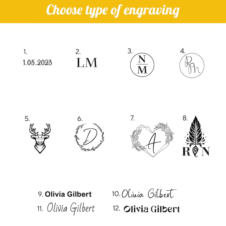 May include: A graphic showing 12 different engraving options for a personalized gift. The options include dates, initials, a deer, a wreath, a heart with flowers, a feather, and names.