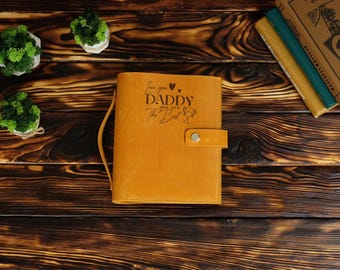 Leather Binder For Dad, Custom Notebook A5 A4, Daddy To Be Planner, Love You Daddy Gift, Daughter to Father Refillable Journal