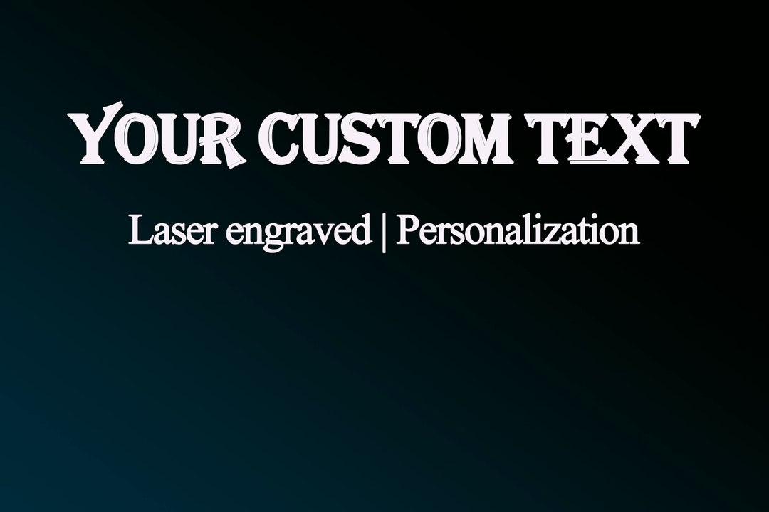 Personalized Text Custom Text for Engaving, Personalization - Etsy