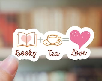 Books + Tea = Love Sticker |  Water bottle Laptop Sticker Reading Books Library Sticker