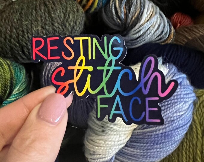 Resting Stitch Face | Knit Crochet Sticker Rainbow Water bottle Laptop Decal Sarcastic Funny Decal Sticker