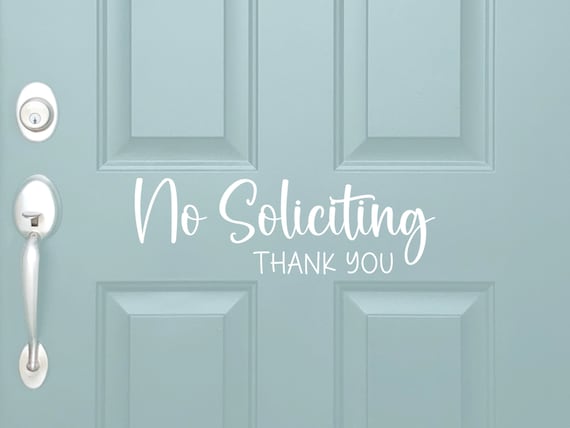 Vinyl Decal No Soliciting Thank You | Vinyl Sticker Front Door Sign | No Selling No Solicit Canvassing Do No Disturb Door Decal