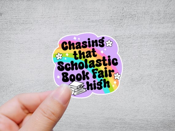 Chasing That Scholastic Book Fair High Sticker or Magnet | Rainbow Water bottle Laptop Sticker Reading Books Library