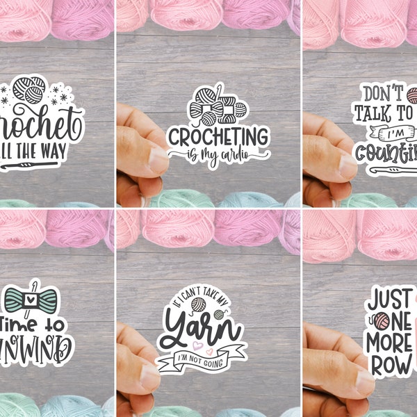 Crochet Yarn Die Cut Stickers - Individual or Pack of 6 | Yarn Love Stay Home and Crochet Knitting Sticker pack