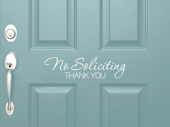 Vinyl Decal No Soliciting Thank You | Front Door Sign | No Selling No Solicit Please Go Away Home Decor Front Door Decal