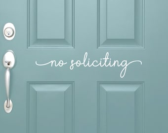 Vinyl Decal No Soliciting | Front Door Sign | No Selling No Solicit