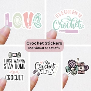 Crochet Yarn Die Cut Stickers - Individual or Pack of 5 | Yarn Love Stay Home and Crochet Knitting Sticker pack