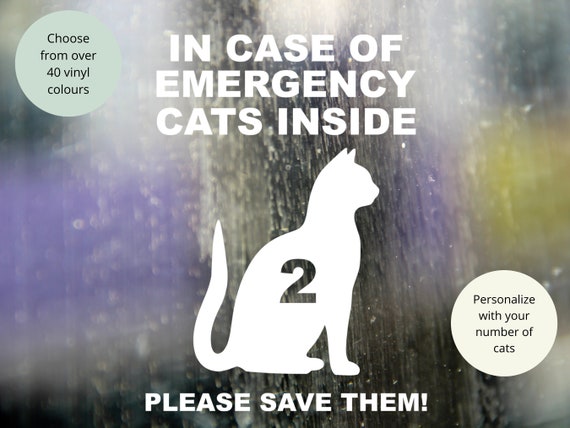 Vinyl Decal | In Case of Emergency Save Our Cats Personalized  | Bumper Sticker Dog Mom Pet Car Vehicle SUV Truck Van Permanent Sticker