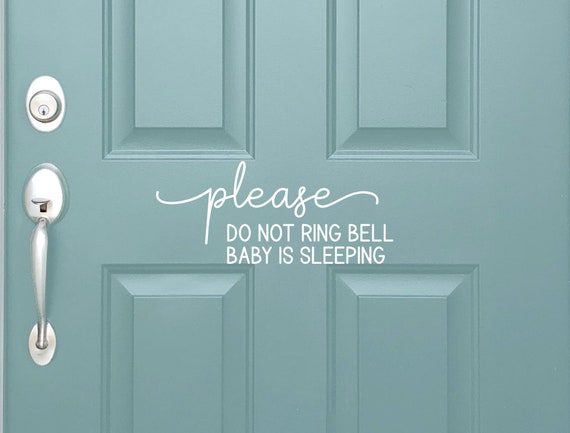 Vinyl Door Decal | Please Do Not Ring Bell Baby Is Sleeping | Front Door Sign | No Selling Solicit New Mom Twin Triplet Mom Do Not Disturb