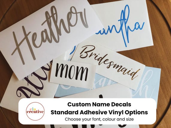 Custom Vinyl Name Decals - Choose your colour, font and size