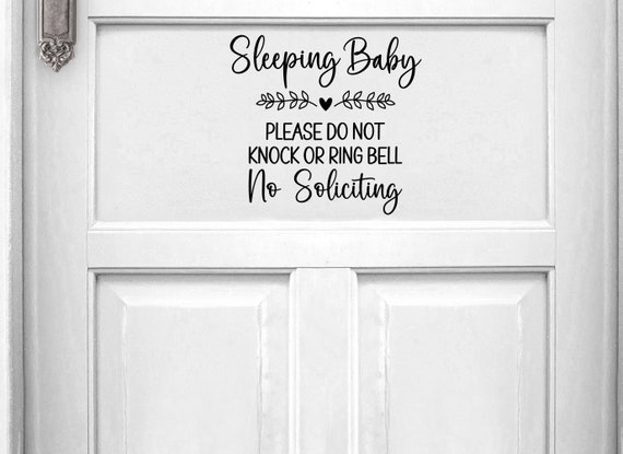 Vinyl Decal Baby Sleep Please Do Not Knock Or Ring Bell No Soliciting  | Front Door Sign | No Solicit Front Entrance Sign Door Decal Sticker