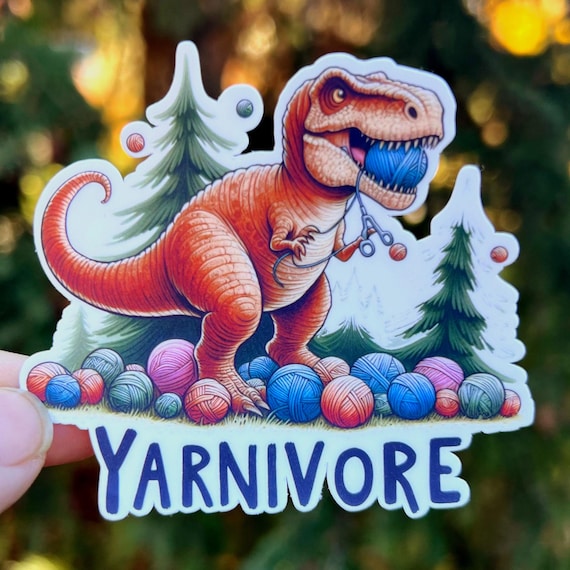 Yarnivore Dinosaur sticker  |  Rainbow Water bottle Laptop Sticker Yarn Knitting Crochet Funny Sticker