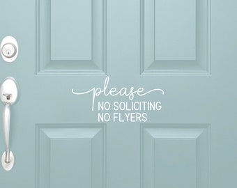 Door Vinyl Decal | Please No Soliciting No Flyers Front Door Sign | No Solicit Home Decor Main Door Housewarming Gift