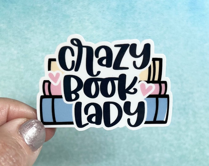 Crazy Book Lady Sticker | Die Cut Sticker Rainbow Waterbottle Laptop Sticker Reading Books Library