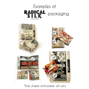 May include: Examples of vintage silk packaging using various newspaper and magazine pages. The packaging is folded and tied with string. The packaging is labeled with the word "RADICAL SILK" in black text on a white background.