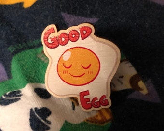 Good Egg 1.5” wood pin