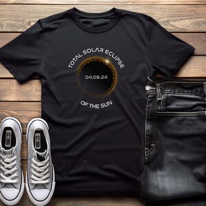 Totale Sonnenfinsternis T-Shirt|2024 Sonnenfinsternis|Totalitäts-Shirt|Eclipse 2024|Sonnenfinsternis Totalität Geschenk|Sonnenfinsternis T-Shirt|