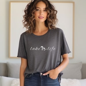 Lake Life t shirt|Lake Life Michigan Tee|Great Lakes gift for Mom|Lake Life t shirt gift|Michigan Great Lakes Tee|Great Lakes Michigan|