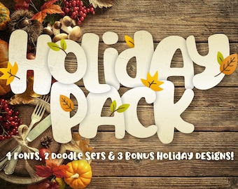 Holiday Font Pack – 4 Hand-Drawn Fonts and 2 Doodle Packs (Digital Download)