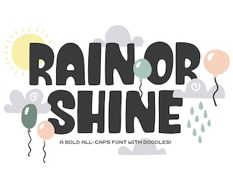 Rain or Shine Font + Doodles! - Hand Drawn Font, Craft Font, Cricut Font, Procreate Font, Cute Font, Unique Font, Decorative Font