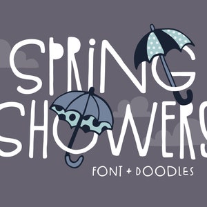 Police Spring Showers + Doodles - Police dessinée à la main, Police artisanale, Police Cricut, Police Procreate, Police mignonne, Police unique, Police décorative