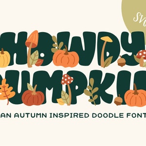 Howdy Pumpkin Font - Hand Drawn Font, Craft Font, Cricut Font, Procreate Font, Fall Font, Autumn Font, Halloween Font, Cute Font