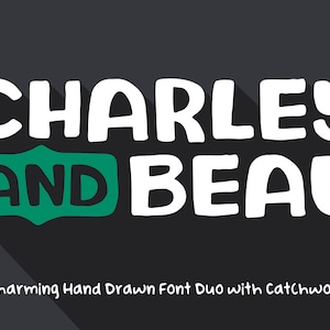 Charley and Beau Font Duo - Hand Drawn Font, Craft Font, Cricut Font, Procreate Font, Cute Font, Unique Font, Decorative Font
