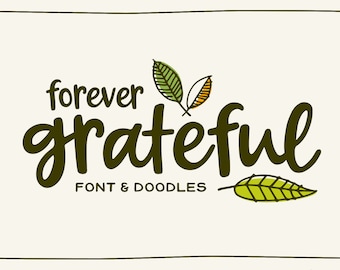 Forever Grateful Font & Doodles – Playful Script with Doodles (Digital Download)