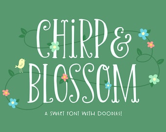 Chirp & Blossom Font - Hand Drawn Font, Craft Font, Cricut Font, Procreate Font, Cute Font, Unique Font, Decorative Font