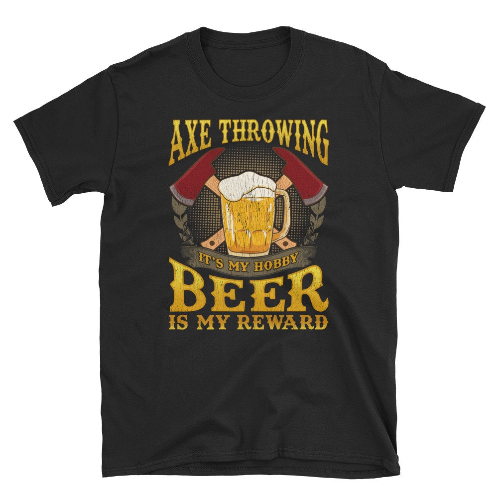 Axe Throwing and Beer Tshirt Etsy