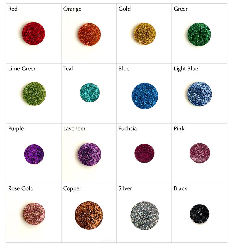 May include: A grid of sixteen circular glitter embellishments in various colors including red, orange, gold, green, lime green, teal, blue, light blue, purple, lavender, fuchsia, pink, rose gold, copper, silver, and black, each labeled with its color name.