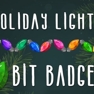 Holiday Light BIT BADGES | Loyalty Badges | Bit Cheer Sub Badges Discord Xmas Christmas Holidays Winter Rainbow Colorful WNTR