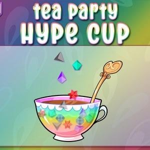 Rainbow Tea Party Hype Cup | Tea Twitch Bit Cup | Twitch Alerts | Coffee Stream Decorations | Twitch Tea Coffee