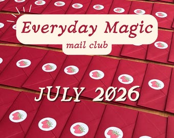 JULY Mail Club - Everyday Magic Monthly Snail Mail | Art Postcard, Sticker & Letter | Slow Living Gift | Pen Pal / Postcard Lovers