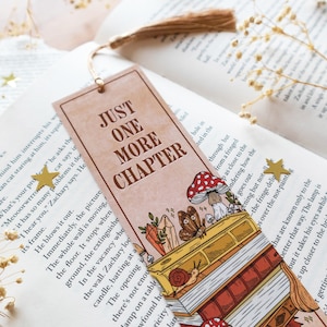 Woodland Bookmark - Just One More Chapter Autumn Witchy Fall Book Mark - Mushrooms Crystals Flowers Moon Stars Cottagecore