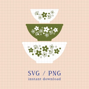 May include: Three decorative bowls in white and olive green, stacked on top of each other. Each bowl features a floral design. The text "SVG / PNG instant download" is at the bottom of the image.