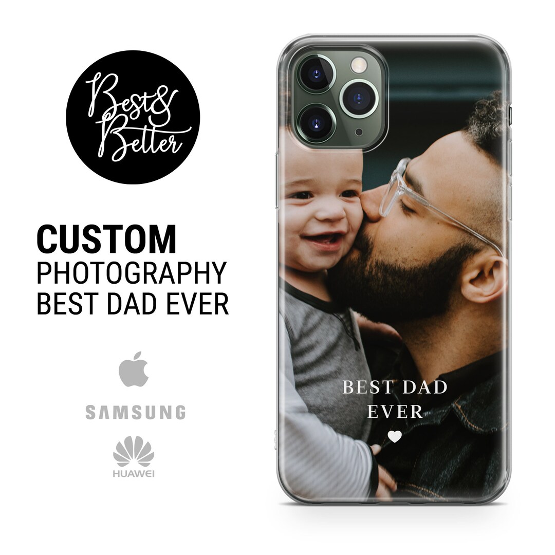Custom Photo Case Personalized Best Dad Picture Photo Image Family on ...