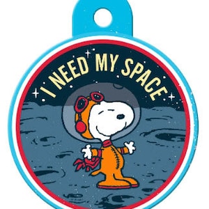 Snoopy "I Need My Space" LARGE Circle Shape Personalized Custom Engraved Pet ID Tag- Free Shipping