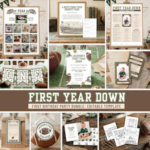 May include: A football-themed first birthday party printable bundle featuring a First Year Down design. Includes photo banners, milestone posters, invitations, thank you cards, favor tags, and signage with brown, green, and white color schemes.