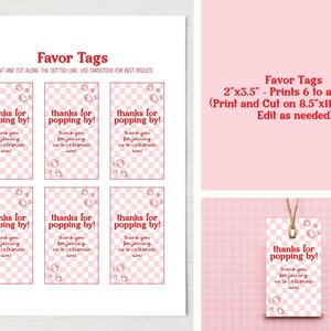 May include: A sheet of printable favor tags with a pink and white checkered pattern. Each tag reads "thanks for popping by!" with a bubble design. The text "Favor Tags" is at the top, with instructions for printing and cutting.