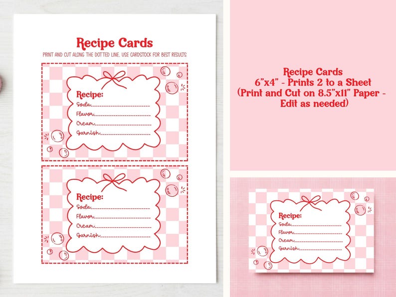 May include: Recipe cards with a pink and white checkered background. The cards have a scalloped edge and a space to write a recipe. The text on the card includes "Recipe", "Soda", "Flavor", "Cream", and "Garnish". The cards are 6"x4" and print two to a sheet.