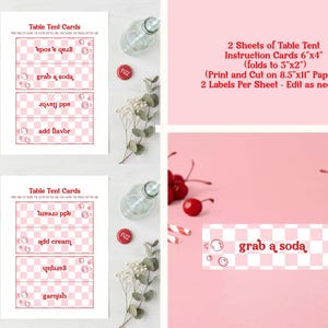 May include: Pink and white checkered table tent cards with text, "grab a soda", "add flavor", "add cream", and "garnish". The image includes paper straws, soda bottle caps, and cherries, suggesting a soda-themed party.