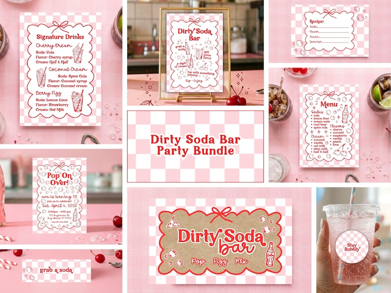 May include: A pink and white checkered party bundle with various signs and cards. The signs include "Signature Drinks," "Dirty Soda Bar," and "Pop On Over!" The cards feature drink recipes and a menu. A clear plastic cup with a "Stay Bubbly" sticker is also visible.