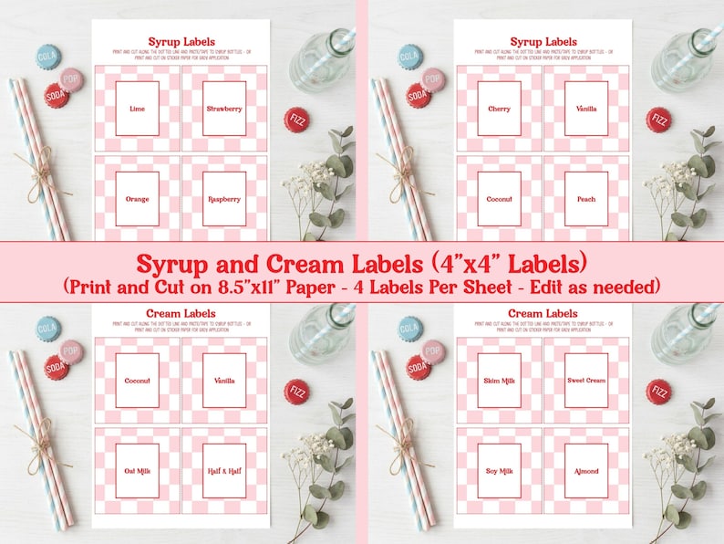 May include: Printable syrup and cream labels with a pink and white checkered design. The labels include flavors like lime, strawberry, orange, raspberry, cherry, vanilla, coconut, peach, oat milk, half & half, soy milk, and almond. The text reads "Syrup and Cream Labels (4"x4" Labels)".
