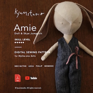 May include: A beige fabric rabbit doll wearing a dark blue pinstriped jumpsuit with a pink ribbon tie. Text on the image reads: kyumstudio Amie Doll & Skye Jumpsuit, SKILL LEVEL, DIGITAL SEWING PATTERN for Blythe-size dolls, NEO BLYTHE LICCA PULLIP MOMOKO.