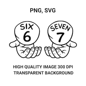 6 7 Meme Line Art SVG PNG Bundle | Funny Viral TikTok Design