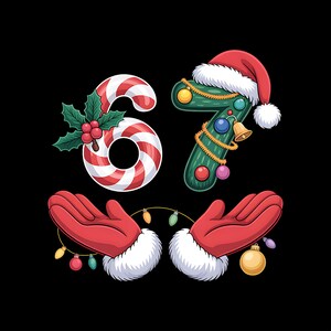 May include: A Christmas-themed graphic featuring the numbers 6 and 7. The number 6 is a candy cane with holly, and the number 7 is decorated as a Christmas tree with a Santa hat. Red gloves hold string lights and baubles.