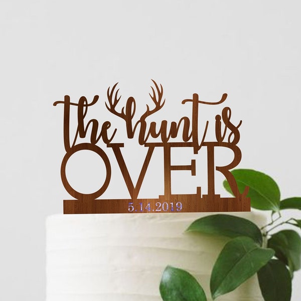 The hunt is over cake topper, cake toppers for wedding, monogram wedding cake topper, antlers cake topper with personalized date, gold