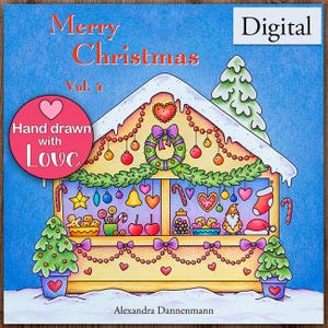 Printable Digital Coloring Book for Grownups, MERRY CHRISTMAS - Volume 4, Hand Drawn Adult Coloring Pages Download, Alexandra Dannenmann